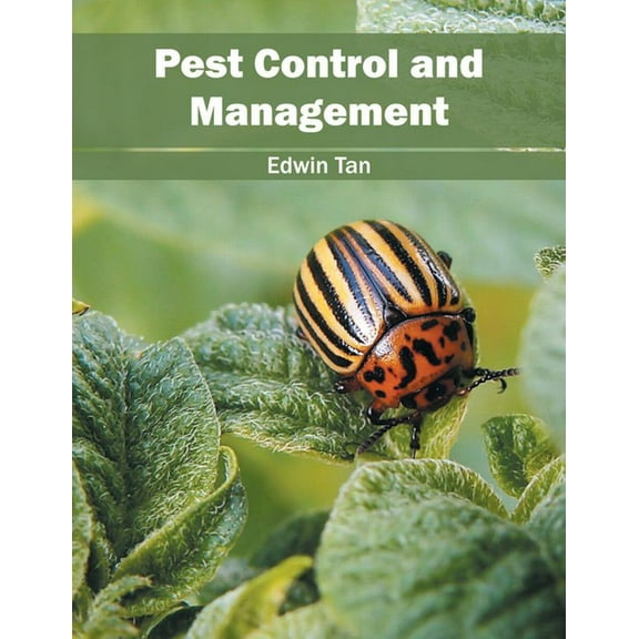 Pest Control and Management, (Hardcover)
