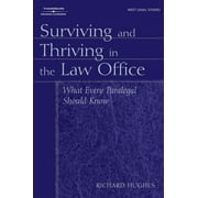 Surviving and Thriving in the Law Office: What Every Paralegal Should Know (Paperback - Used) 1401838960 9781401838966