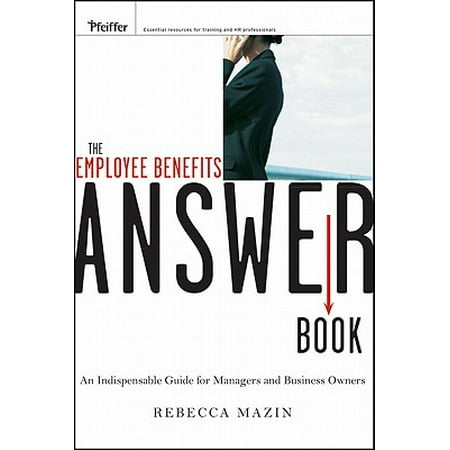 The Employee Benefits Answer Book - eBook