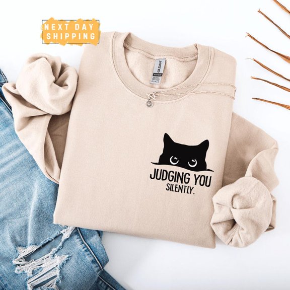 Judging You Silently Sweatshirt, Cat Sweater, Cat Crewneck, Cat Mom Shirt, Cat Lover, Animal Lover, Cat Mama Shirt All Size S-5Xl