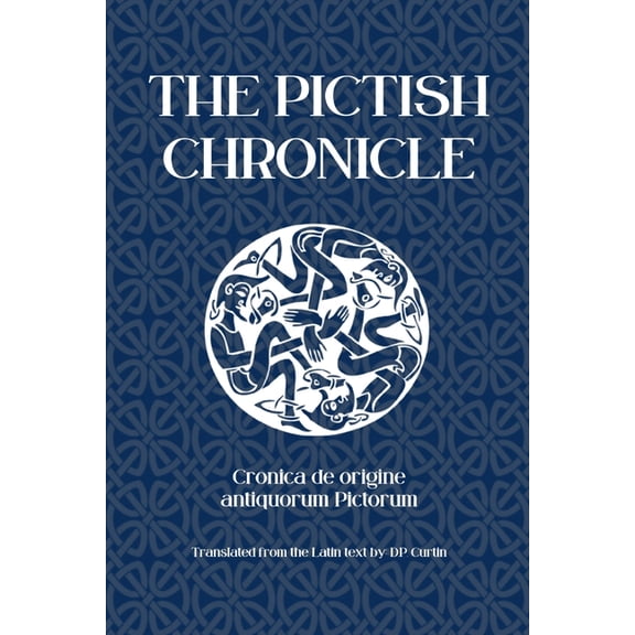The Pictish Chronicle, (Paperback)