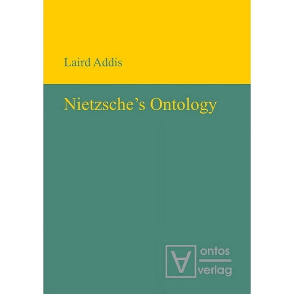Nietzsche's Ontology, (Paperback)