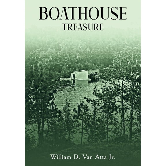 Boathouse Treasure, (Paperback)