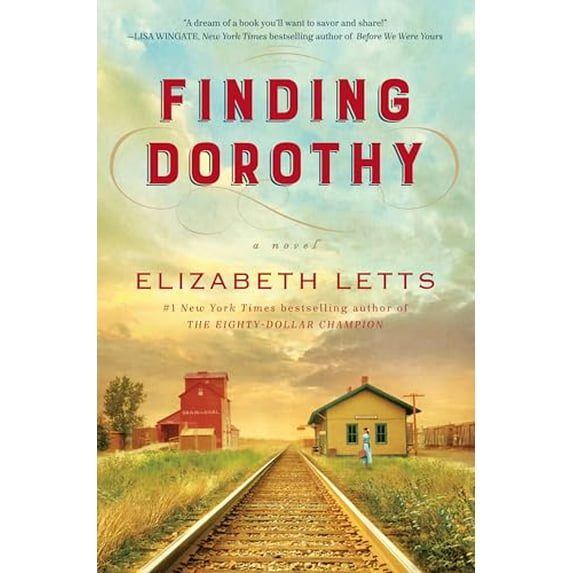 Pre-Owned Finding Dorothy by Elizabeth Letts (Hardcover)