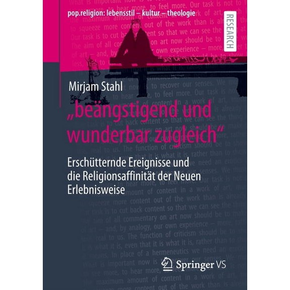 Pop.Religion: Lebensstil - Kultur - Theo "Beängstigend Und Wunderbar Zugleich": Erschütternde Ereignisse Und Die Religionsaffinität Der Neuen Erlebnisweise, (Paperback)