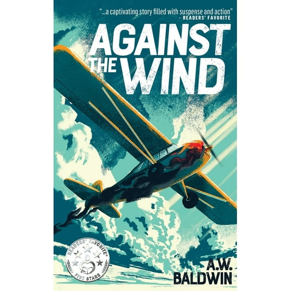 Against the Wind, (Paperback)