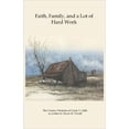 thumbnail image 1 of Pre-Owned Faith, Family, and a Lot of Hard Work (Paperback) 146758018X 9781467580182, 1 of 1