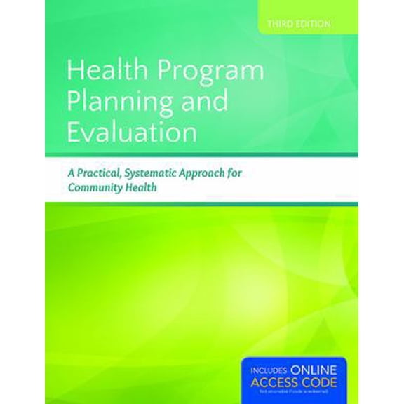 Pre-Owned Health Program Planning and Evaluation: A Practical, Systematic Approach for Community Health