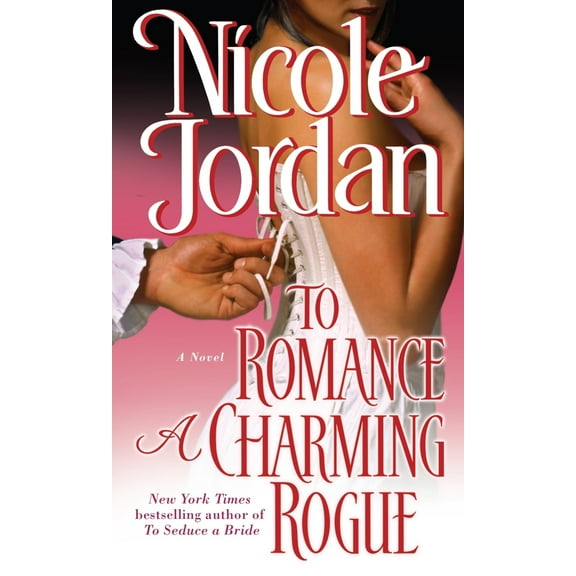 Pre-Owned To Romance a Charming Rogue (Mass Market Paperback) 0345510100 9780345510105