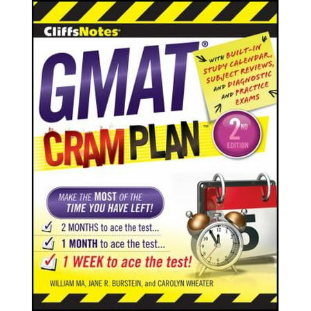 CliffsNotes GMAT Cram Plan, 2nd Edition (Best Gmat Study Plan)