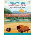 thumbnail image 2 of Pre-Owned Yellowstone National Park Activity Book: Puzzles, Mazes, Games, and More (Paperback) 1956614001 9781956614008, 2 of 2