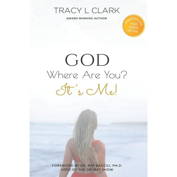 GOD Where Are You? : It's Me! (Paperback)