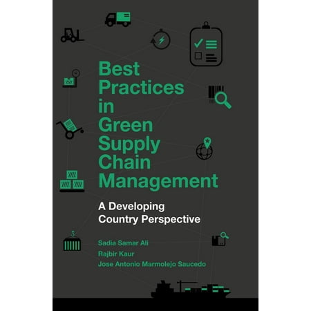 Best Practices in Green Supply Chain Management : A Developing Country (Best Countries To Hide Money)