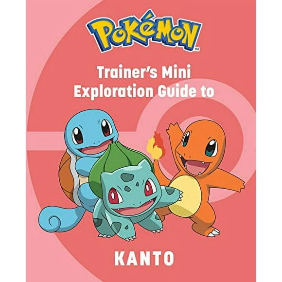 Pokémon: Trainer's Mini Exploration Guide to Kanto (Pokémon)