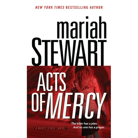 Mercy: Acts of Mercy : A Mercy Street Novel (Series #3) (Paperback)