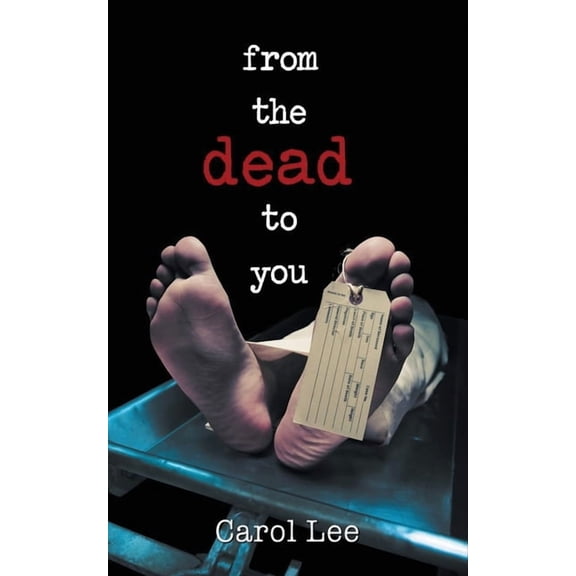 From The Dead To You, (Paperback)