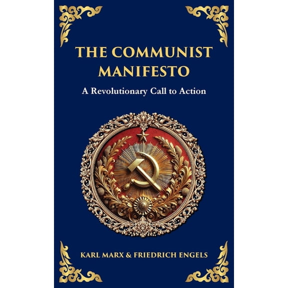 Library of Alexandria The Communist Manifesto: A Revolutionary Call to Action, Book 191, (Paperback)