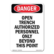 OSHA Danger Sign - Portrait Open Trench Authorized Personnel Only | Plastic Sign | Protect Your Business, Construction Site, Shop Area | Made in The USA