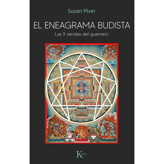 El eneagrama budista : Las 9 sendas del guerrero (Paperback)