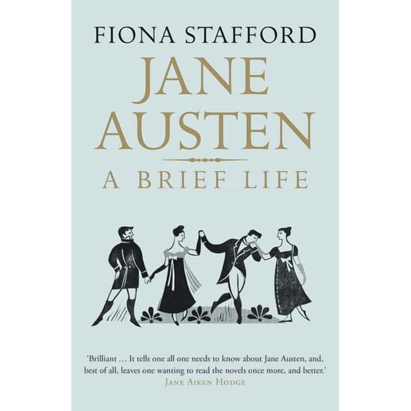 Jane Austen: A Brief Life, (Paperback)