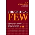 thumbnail image 2 of The Critical Few: Energize Your Company's Culture by Choosing What Really Matters, 2 of 6