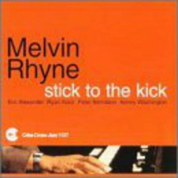 Melvin Rhyne - Stick to the Kick - Jazz - CD