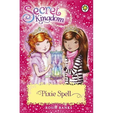 Secret Kingdom: 34: Pixie Spell (Paperback - Used) 1408340100 9781408340103