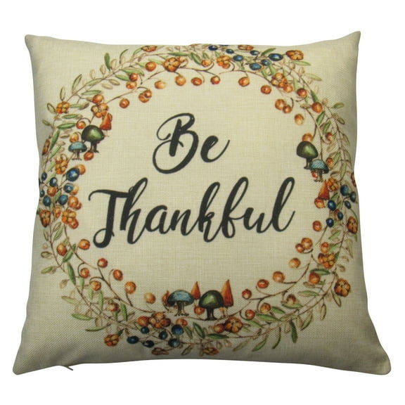 Be Thankful | Pillow Cover | Home Decor | Thanksgiving | Throw Pillow | Fall Decor | Mothers Day Gift | Gift for Mom | Room Decor | Mom Gift