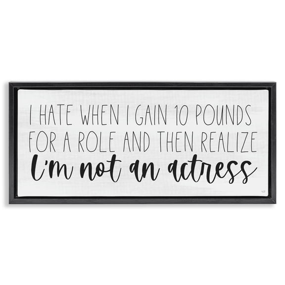Stupell Industries Gaining Weight Humor Black Framed Floater Canvas Wall Art, design by Lux Me Designs