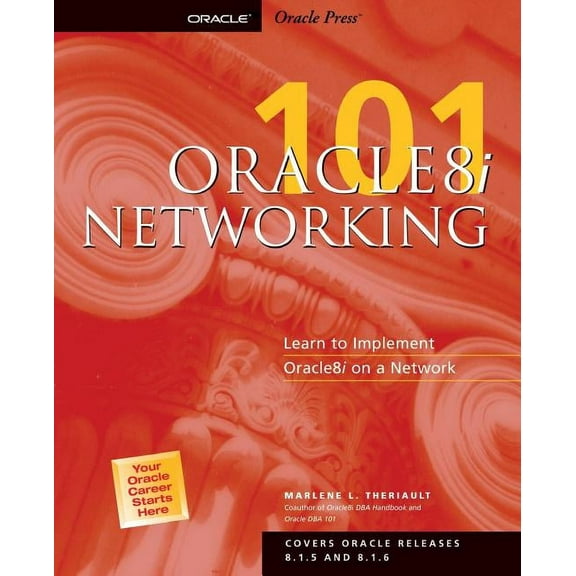 Oracle8i: Networking 101, (Paperback)
