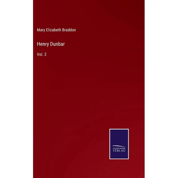 Henry Dunbar: Vol. 2 (Hardcover)