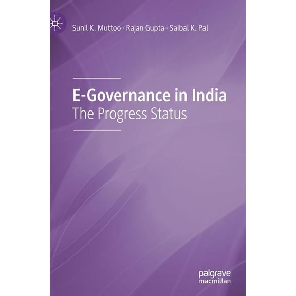 E-Governance in India: The Progress Status, (Hardcover)
