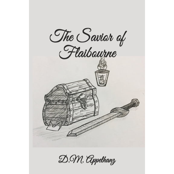 The Savior of Flaibourne (Paperback)