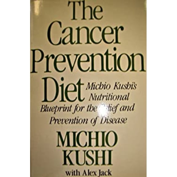 Pre-Owned The Cancer Prevention Diet Paperback