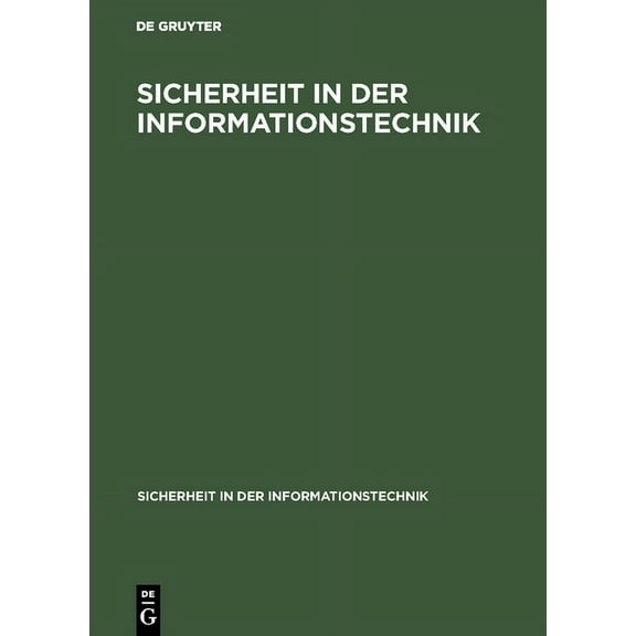 Sicherheit in Der Informationstechnik Sicherheit in der Informationstechnik, (Hardcover)