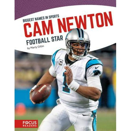 CAM Newton : Football Star
