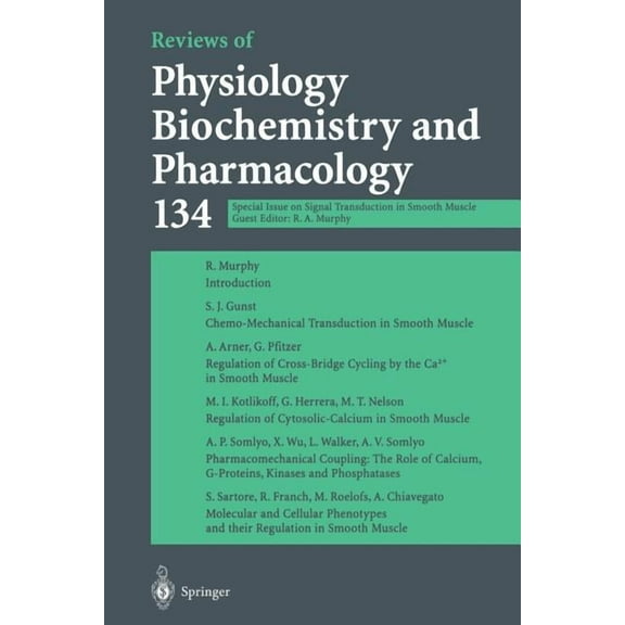 Reviews of Physiology, Biochemistry and Reviews of Physiology Biochemistry and Pharmacology: Special Issue on Signal Transduction in Smooth Muscle, Book 134, (Paperback)