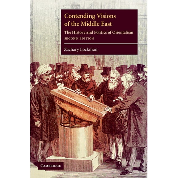 Contemporary Middle East Contending Visions of the Middle East, Book 3, (Hardcover)