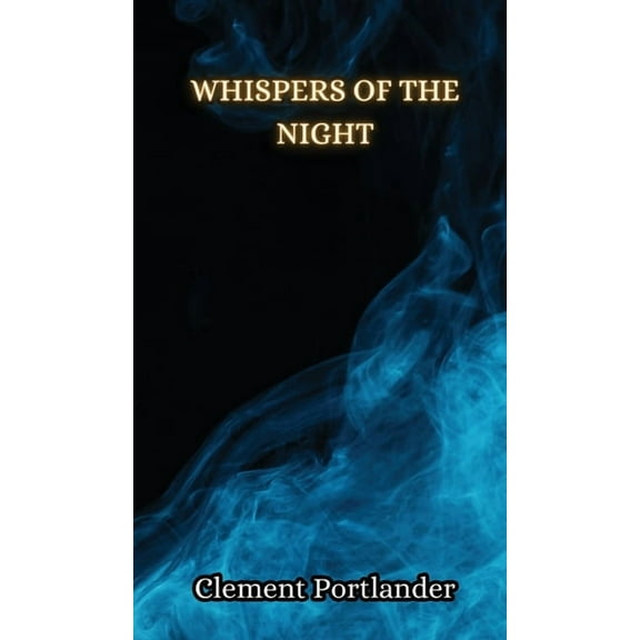 Whispers of the Night, (Hardcover)