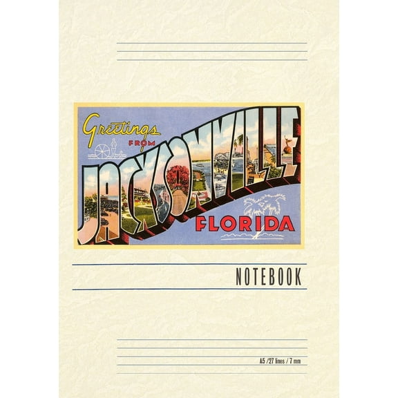 Vintage Lined Notebook Greetings from Jacksonville, Florida (Paperback)