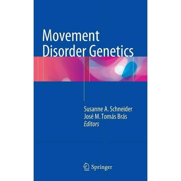 Movement Disorder Genetics, (Hardcover)