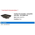thumbnail image 2 of Auxiliary Fan Assembly - Compatible with 2006 - 2010 BMW 550i 2007 2008 2009, 2 of 2