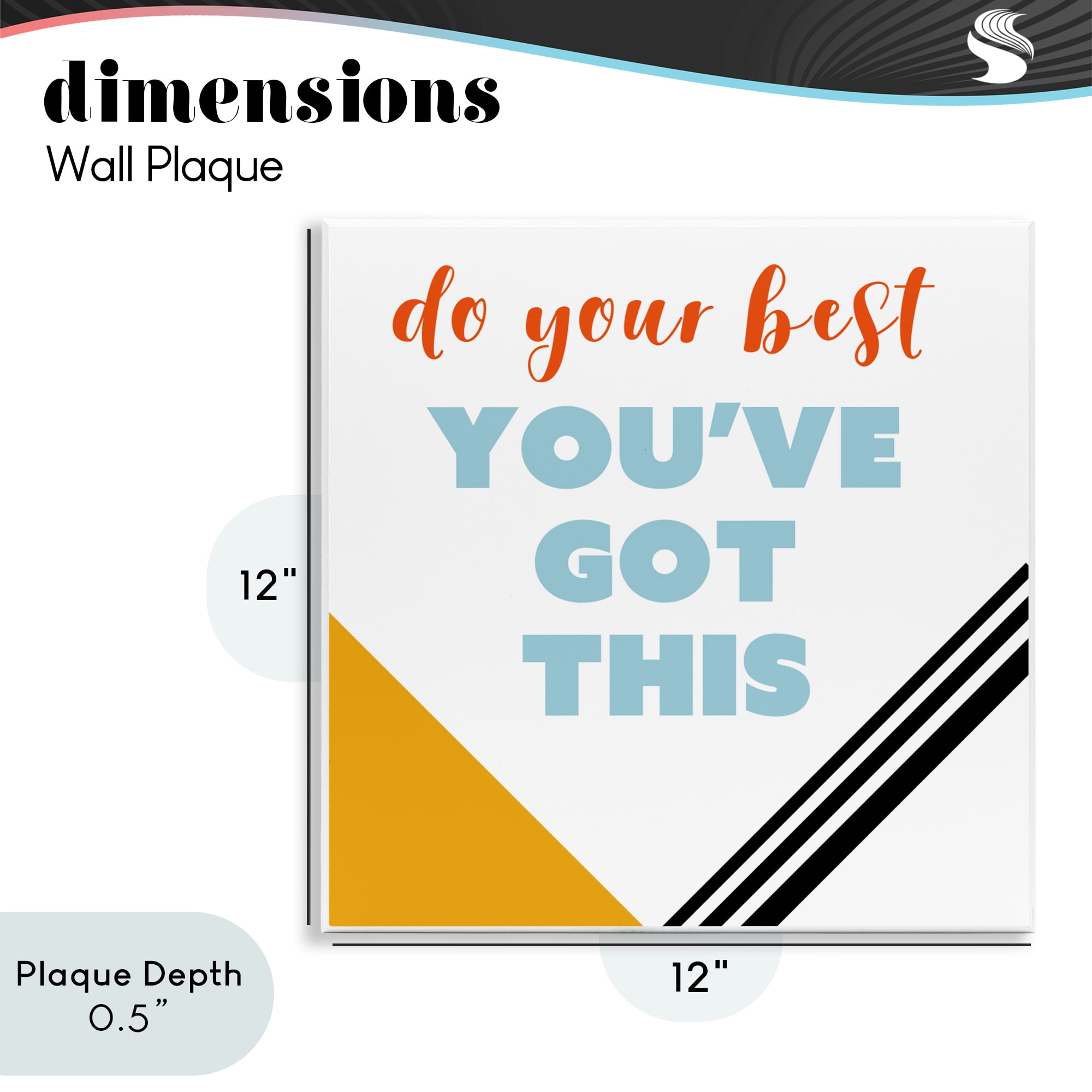 Stupell Industries Do Your Best You've Got This Wall Plaque Art, design by Anna Quach