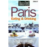 Time Out Guides: Time Out Paris Eating & Drinking (Paperback)