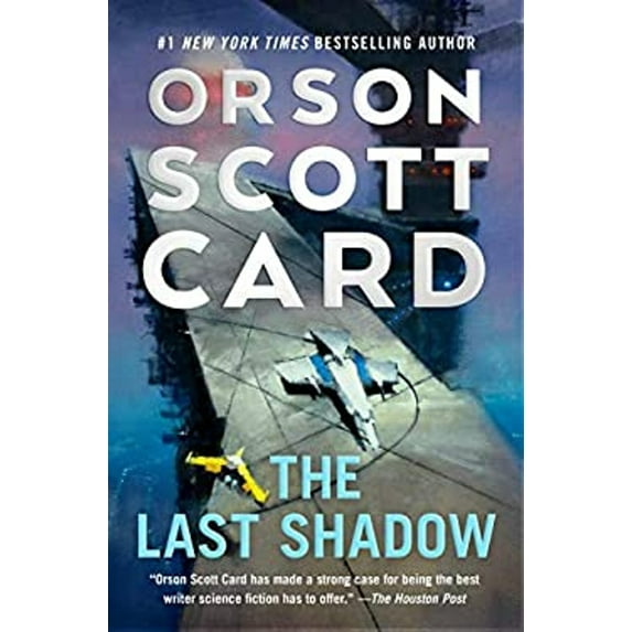 Pre-Owned The Last Shadow (The Ender Saga, 6), 9780765304957, 0765304953, Hardcover,