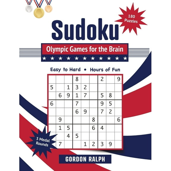 The Brain Books Sudoku Olympic Games for the Brain: 180 Large Print Puzzles - Easy to Hard, Book 1, (Paperback)