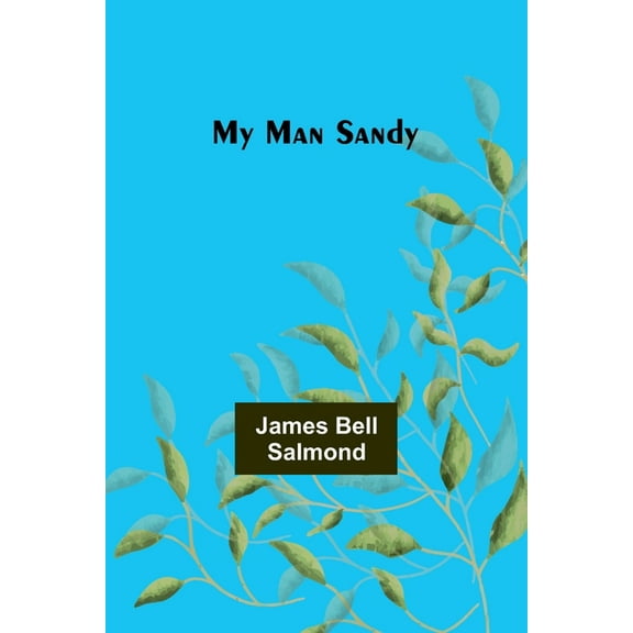 My Man Sandy, (Paperback)