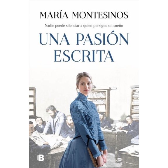 Una pasión escrita / A Written Passion (Hardcover)