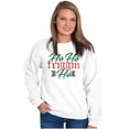 thumbnail image 4 of Funny Christmas Ho Ho Friggin Ho Unisex Plus Fleece Graphic Sweatshirt Brisco Brands 5X, 4 of 5