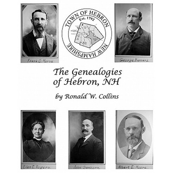 Pre-Owned The Genealogies of Hebron, NH
